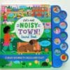Lets Visit Noisy Town Sound Book 9781839238758